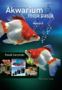 Okładka książki Akwarium Moja Pasja