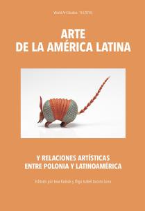 Okładka książki Arte de la América Latina y relaciones artísticas...