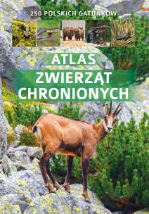 Okładka książki Atlas zwierząt chronionych w Polsce