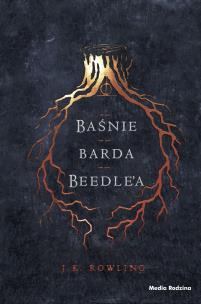 Baśnie barda Beedle'a. Autor: J. K. Rowling. Multiszop.pl Okładka książki Baśnie barda Beedle'a