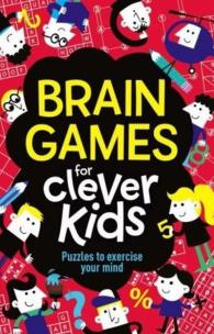 Okładka książki Brain Games for Clever Kids