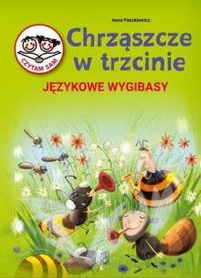 Okładka książki Chrząszcze w Trzcinie Językowe wygibasy