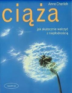 Okładka książki Ciąża. Jak skutecznie walczyć z niepłodnością