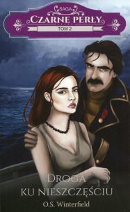 Okładka książki Czarne Perły T.2 Droga ku nieszczęściu
