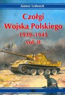 Okładka książki Czołgi Wojska Polskiego 1939-1945 vol. II