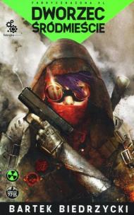 Okładka książki Dworzec Śródmieście