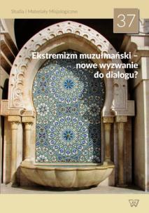 Opakowanie Ekstremizm muzułmański  nowe wyzwania do dialogu?
