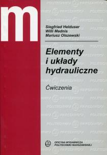 Okładka książki Elementy i układy hydrauliczne Ćwiczenia