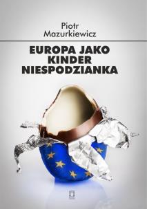 Okładka książki Europa jako kinder niespodzianka