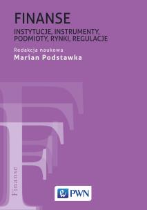 Okładka książki Finanse. Instytucje, instrumenty, podmioty, rynki, regulacje