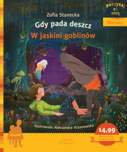 Okładka książki Gdy pada deszcz W jaskini goblinów