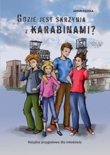 Okładka książki Gdzie jest skrzynia z karabinam