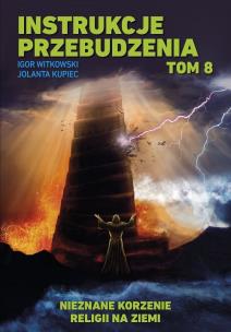 Instrukcje przebudzenia Tom 8. Autor: Igor Witkowski. Multiszop.pl Okładka książki Instrukcje przebudzenia Tom 8