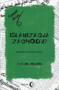 Okładka książki Islamizacja Zachodu?