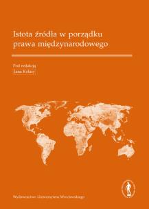 Opakowanie Istota źródła w porządku prawa międzynarodowego