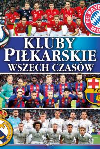 Okładka książki Kluby piłkarskie wszechczasów /SBM