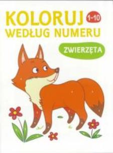 Okładka książki Koloruj według numeru - zwierzęta