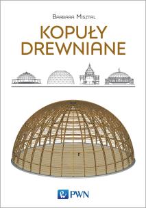 Kopuły drewniane. Autor: Misztal Barbara. Multiszop.pl Okładka książki Kopuły drewniane