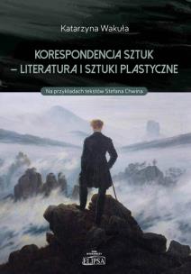 Okładka książki Korespondencja sztuk - Literatura i sztuki plastyczne