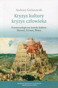 Okładka książki Kryzys kultury - kryzys człowieka