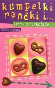 Okładka książki Kumpelki, randki... i serca z czekolady  Egmont