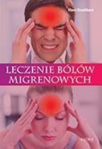 Okładka książki Leczenie bólów migrenowych