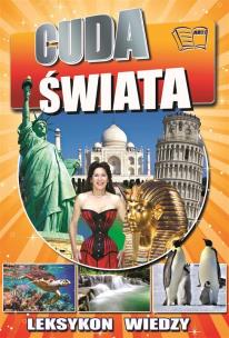 Okładka książki Leksykon wiedzy. Cuda świata