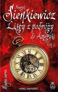 Okładka książki Listy z podróży do Ameryki T.2
