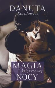 Okładka książki Magia księżycowej nocy