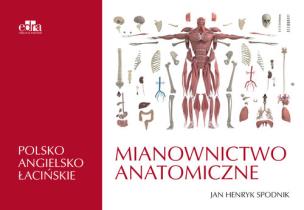 Okładka książki Mianownictwo anatomiczne polsko-angielsko-łacińskie