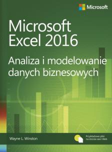 Okładka książki Microsoft Excel 2016 Analiza i modelowanie danych biznesowych