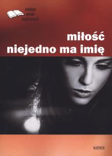 Okładka książki Miłość niejedno ma imię