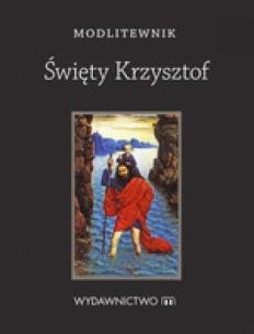 Okładka książki Modlitewnik Święty Krzysztof