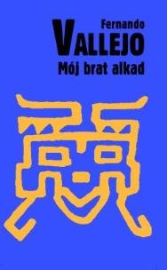 Okładka książki Mój brat alkad