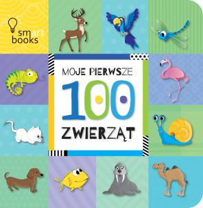 Okładka książki Moje Pierwsze 100 Zwierząt