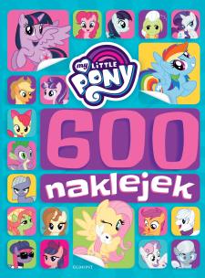 Okładka książki My Little Pony. 600 naklejek