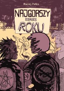 Okładka książki Najgorszy Komiks Roku