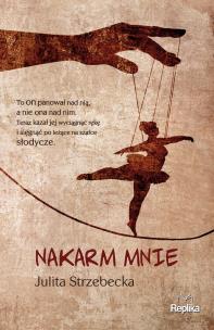 Okładka książki Nakarm mnie