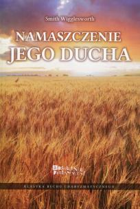 Okładka książki Namaszczenie jego ducha