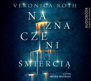 Okładka książki Naznaczeni śmiercią - Audiobook
