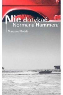 Okładka książki Nie Dotykać Normana Hammera