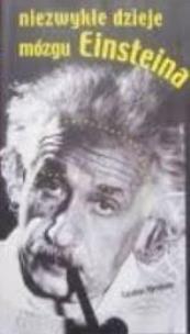 Okładka książki Niezwykłe Dzieje Mózgu Einsteina