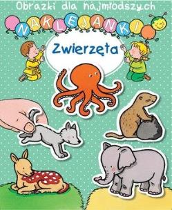 Okładka książki Obrazki dla najmłodszych. Naklejanki. Zwierzęta