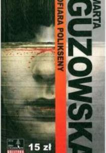 Okładka książki Ofiara Polikseny. Zima z kryminałem