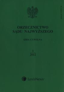 Opakowanie Orzecznictwo Sądu Najwyższego Izba Cywilna 1/2012