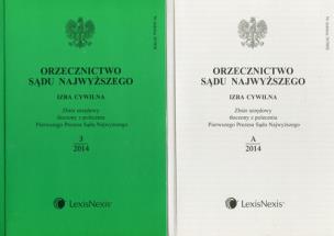 Opakowanie Orzecznictwo Sądu Najwyższego Izba Cywilna 3/2014 / Orzecznictwo Sądu Najwyższego Izba Cywilna A/2014