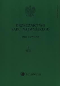 Opakowanie Orzecznictwo Sądu Najwyższego Izba Cywilna + Zbiór dodatkowy  9/2010