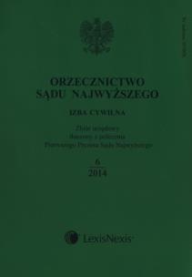 Opakowanie Orzecznictwo Sądu Najwyższego Izba Cywilna + Zeszyt dodatkowy 6/2014
