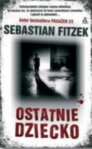 Okładka książki Ostatnie dziecko