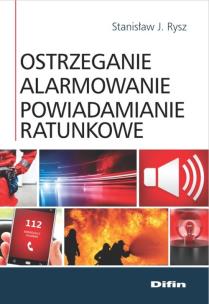 Okładka książki Ostrzeganie alarmowanie powiadamianie ratunkowe